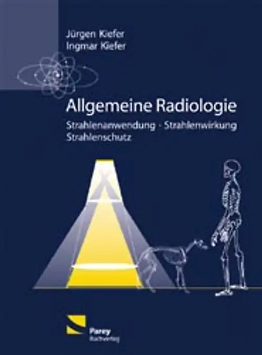 Allgemeine radiologie - allgemeine,