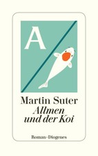 Martin Suter: Allmen und der
