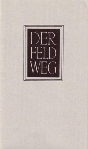 Der feldweg martin heidegger - der,