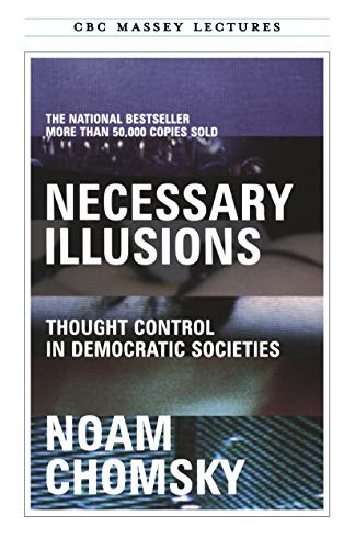 Necessary illusions thought - illusions:,