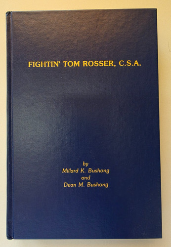 Fightin tom rosser - fightin',