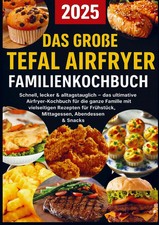 Das große Tefal Airfryer