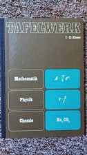 Tafelwerk 7.-12. Klasse Mathe, Physik, Chemie, Verlag Volk und Wissen, 1967