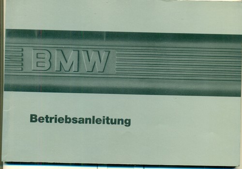 Bmw 3er e30 betriebsanleitung - ,
