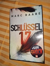 Marc Raabe- Schlüssel 17, 2021, Taschenbuch, Thriller