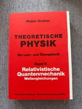 Theoretische Physik, Band 6