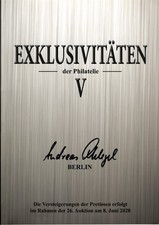 Exklusivitäten der Philatelie Auktionskatalog 5 und  6 /2023 by A. Schlegel