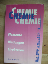 Schulbuch "Basiswissen für die Schule: CHEMIE - Elemente Bindungen Strukturen"