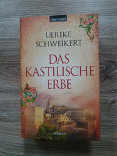 Das kastilische Erbe: Roman