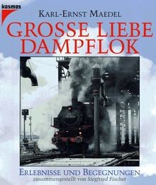 Große liebe dampflok von - dampflok,