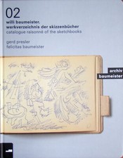 Baumeister - Werksverzeichnis der Skizzenbücher mit Widmung Felicitas Baumeister