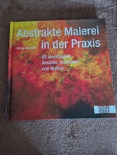 Abstrakte Malerei in der Praxis