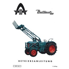 Hanomag Brillant 600 Vierzylinder Viertakt Dieselmotor Betriebsanleitung