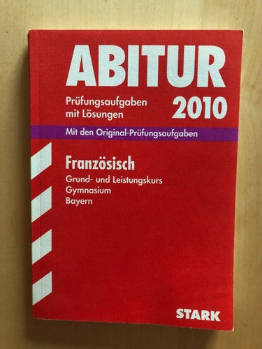 Abitur 2010 prüfungsaufgaben - abitur,