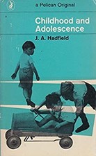 Childhood and Adolescence Paperback J.A. Hadfield