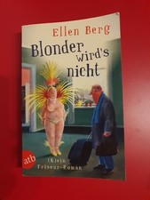 Ellen Berg - Blonder wird's nicht - TB - (K)ein Friseur-Roman - atb