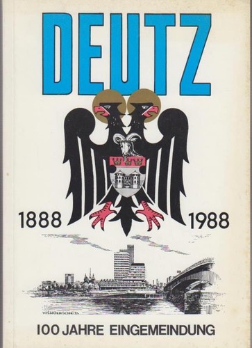 Deutz 1888 1988 - deutz,