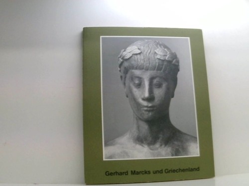 Gerhard marcks und - marcks,