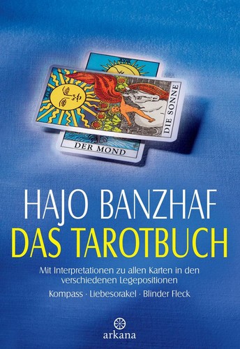 Das tarotbuch hajo - tarotbuch, banzhaf