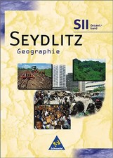 Seydlitz Geographie / Seydlitz Geographie - Ausgabe 1998 für die Sekundarstufe I