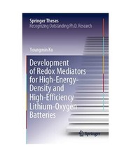 Development of Redox Mediators for High-Energy-Density and High-Efficiency Lithi
