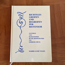 Richtiges Greifen und Begreifen per Biotensor von M. Vogel (2014, Geb. Ausgabe)
