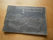 "Betriebsanleitung für Wartburg 353 Limousine, Tourist, Trans" 3. Auflage 1985