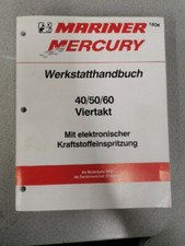 Orig. Mercury 40 50 60 4 Zylinder Viertakt Elektr. Kraftstoffeinspritzung J 2002