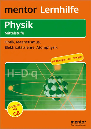 Mentor lernhilfe physik - mentor, lernhilfe: