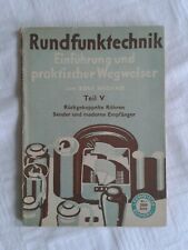 Lehrmeister-Bücherei, Rundfunktechnik, Teil V Rückgekoppelte Röhren, 1952