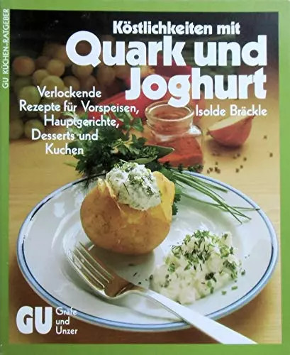Köstlichkeiten mit quark und - quark,