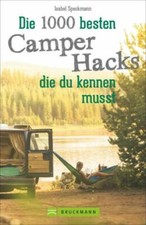 Die 500 besten Camper Hacks