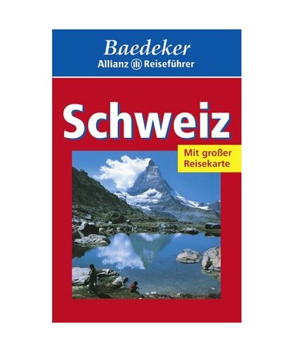 Schweiz baedeker allianz - schweiz.,