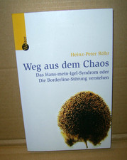 Weg aus dem Chaos - die