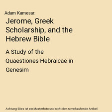 Jerome, Greek Scholarship, and