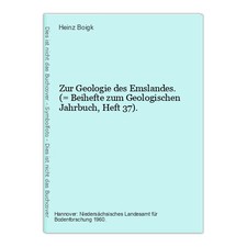 Zur Geologie des Emslandes. (= Beihefte zum Geologischen Jahrbuch, Heft 37). Boi