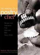The Making of a Pastry Chef