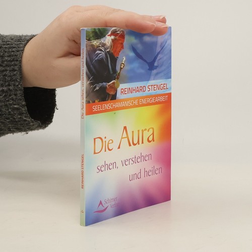 Die aura sehen verstehen und - aura,