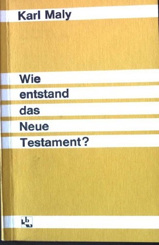 Wie entstand das neue - entstand,
