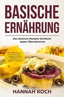 Basische ernährung das - basische,