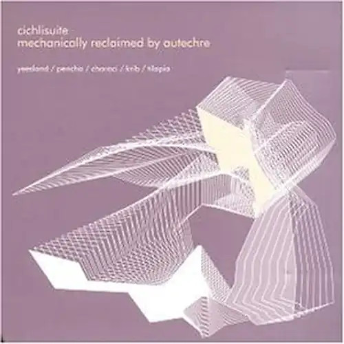 Autechre cichlisuite - autechre,