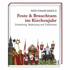 Feste und Brauchtum im