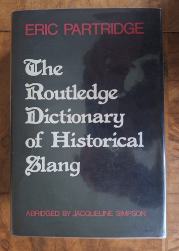 The routledge dictionary - routledge, of