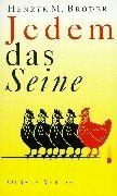 Jedem das seine - seine, von