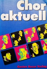 Chor aktuell (Chorbuch für