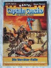 Romanheft Captain Concho Bastei Heft Nr. 14 Schmöker Groschenromane Sammeln