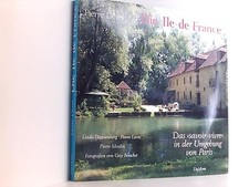 Die Ile-de-France. Das