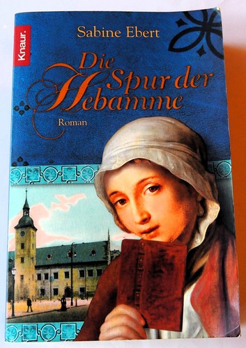 Die spur der hebamme - der,