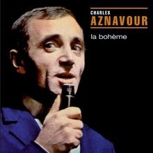 Boheme von aznavour - boheme,
