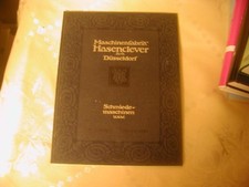 Maschinenfabrik Hasenclever A.G Düsseldorf Katalog B 1912 Schmiedemaschinen